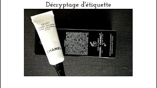 Le lift de Chanel Décryptage détiquette Composition crème lift Chanel [upl. by Willing]