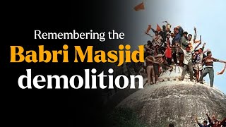 Remembering the Babri Mosque demolition [upl. by Brandenburg]