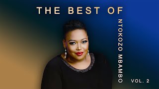 The Best of Ntokozo Mbambo Vol 2  Greatest Gospel Songs Collection [upl. by Tilford688]