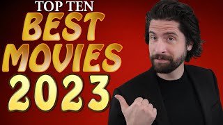 Top 10 BEST Movies 2023 [upl. by Nylatsyrk]