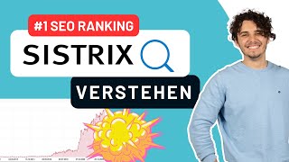 Suchmaschinen Optimierung ▶ SISTRIX SEO Tutorial 📈🚀 [upl. by Ennovy]