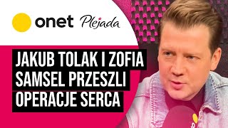 Zofia Samsel i Jakub Tolak przeszli operacje serca quotWalka o przetrwanie w ogromnych bólachquot Plejada [upl. by Dyer]