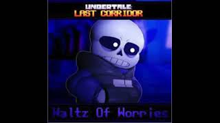 Undertale Last Corridor OST  Waltz of Worries [upl. by Sherilyn]