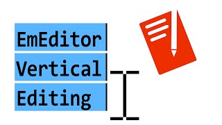 Vertical Editing  EmEditor [upl. by Amri634]