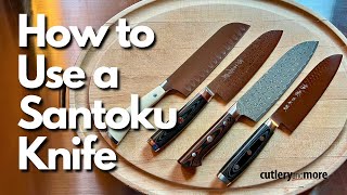 How to Use a Santoku Knife [upl. by Eadith]