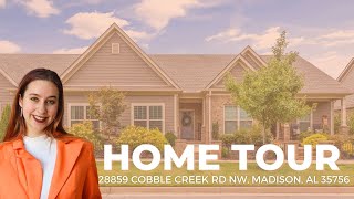 28859 Cobble Creek Rd NW Madison AL 35756  Home Video Tour [upl. by Ahsilek]