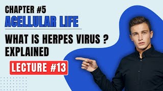 what is herpes virus 🦠 class 11th chapter 5 A cellular life today lacture 13 very easy topic [upl. by Rorke]