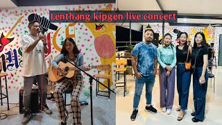 Lenthang Kipgen live concert 💚 [upl. by Elokyn]