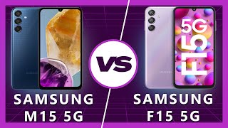 Samsung M15 vs Samsung F15 What is the Difference [upl. by Thad]