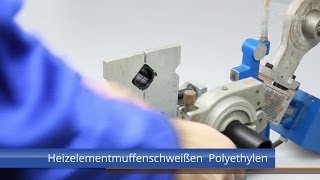 Heizelementmuffenschweißen Polyethylen [upl. by Otti]