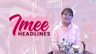 IMEEHEADLINES EP 2  Sen Imee R Marcos [upl. by Thomey]