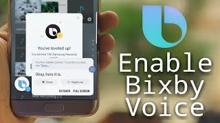 Enable Bixby Voice on Galaxy S7 amp S8 in All Countries [upl. by Lleznov]