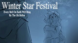 𝐓𝐡𝐞𝐄𝐭𝐞𝐫𝐧𝐚𝐥𝐒𝐭𝐚𝐫  Winter Star Festival  OC Animatic [upl. by Nahoj299]