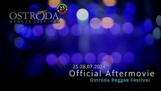 Aftermovie Ostróda Reggae Festival 2024 [upl. by Miahc]