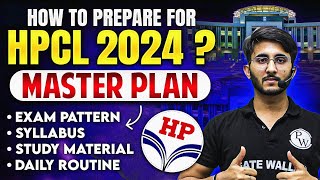 How to Prepare for HPCL Exam 2024  HPCL 2024 Preparation Strategy [upl. by Gewirtz]