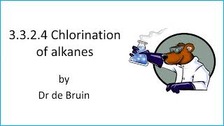 3324 Chlorination of alkanes [upl. by Sankey]