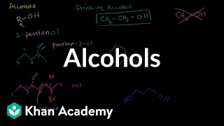 Alcohols  Alcohols ethers epoxides sulfides  Organic chemistry  Khan Academy [upl. by Farmann299]