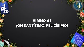 Oh santísimo felicísimo [upl. by Lynus]