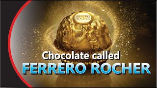 Chocolate called Ferrero Rocher  INFO [upl. by Alake]