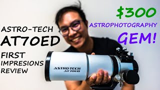 ASTROTECH AT70ED 1st Impressions Review AMAZING value [upl. by Silohcin848]