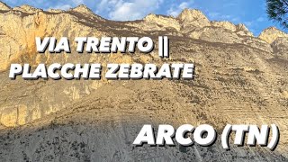 Via Trento  Placche zebrate  Climbing [upl. by Oinotnaesoj]