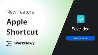 Workflowy Apple Shortcut  Quick Capture [upl. by Donaugh]