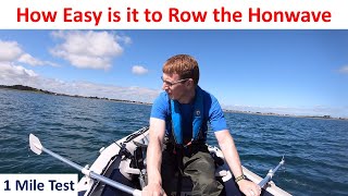 How Easy is it to Row the Honwave  1 Mile Test [upl. by Magavern]