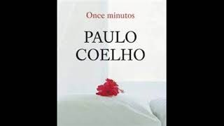 Resumen del libro Once minutos Paulo Coelho [upl. by Fonda]