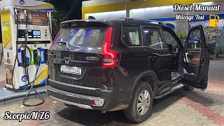 Tank to Tank Mileage Test of the Mahindra ScorpioN Z6 Diesel Manual 🔥 Chandigarh to Delhi 🔙 [upl. by Assina]