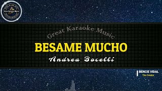 Besame Mucho KARAOKE Andrea Bocelli [upl. by Bak]