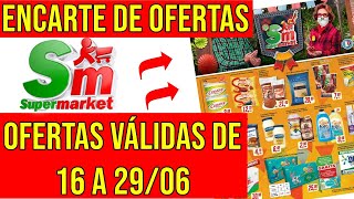 SUPERMARKET  Encarte de Ofertas Válidas de 16 a 290621  Promoções de Supermercado de Hoje 🔥 [upl. by Doley462]