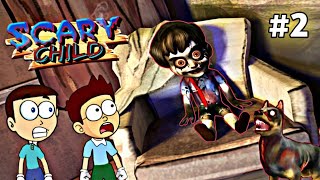 Evil Kid ka Bhai  Scary Child Android Game 2  Shiva and Kanzo Gameplay [upl. by Biles]