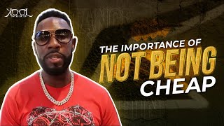 The Importance Of Not Being Cheap by Koolestnerdever  Know your wealth  Digitalbrandz [upl. by Ialohcin]