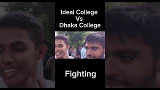 Ideal College vs Dhaka College Fighting idealcollege dhakacollege zahidul [upl. by Cleopatre342]