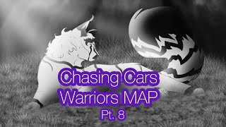 ⁠”Chasing Cars” Warrior MAP Pt8 for FuzzyBeeDraws ft Bumblestripe [upl. by Wymore]