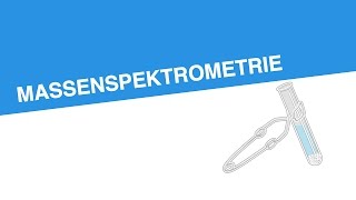 MASSENSPEKTROMETRIE  Chemie  Experimentieren und Auswerten von Experimenten [upl. by Ardnasal]