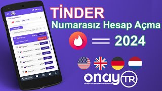 Tinder Numarasız Hesap Açma 2024 Yeni Tinder Onaytr [upl. by Lonnard646]