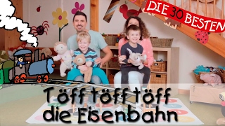 🌺 Töff töff töff die Eisenbahn  Singen Tanzen und Bewegen  Kinderlieder [upl. by Palermo]