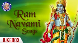 Ram Navami Songs  Ram Aarti And More Devotional Songs With Lyrics  Video Jukebox [upl. by Takeshi760]