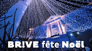 BRIVE fête NOËL [upl. by Nileve]