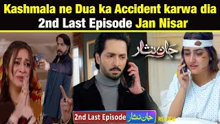 Jafar Kashmala bachni nahi chahiye  Jan Nisar 2nd Last Episode jannisar [upl. by Drehcir]