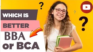 BBA VS BCA which is better Salary Scope Job Opportunities  Career Opportunities [upl. by Rupert]