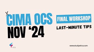 CIMA Operational Case Study OCS November 2024 BackOffice Final Workshop [upl. by Ardnnek939]