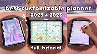 Best Customizable Digital Planner 2025  2026 💕 Full Tutorial  iPad amp Android [upl. by Twyla]