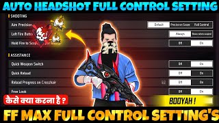 Free Fire Control Setting Full Details  Pro Player Setting Free Fire 2024  Free Fire Max Setting [upl. by Nnayram]