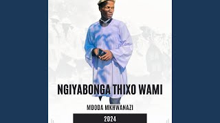 Nkosi Baba Ngiyakuthada [upl. by Ladnor]