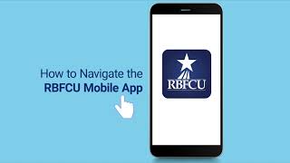 How to Navigate the RBFCU Mobile App [upl. by Nnayd]