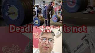 Deadlift 260 not a joke 🤣🤣 powerlifting singlelegdeadlift deadliftform motivation lifthard [upl. by Glenine120]