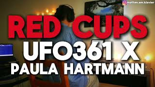 RED CUPS  UFO361 x PAULA HARTMANN  Piano Cover  Lyrics [upl. by Pincus197]