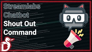 Shout Out Commands in Streamlabs Chatbot [upl. by Frederigo411]